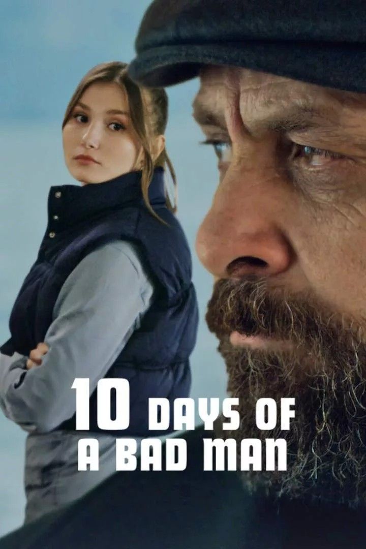 10 Days of a Bad Man (2023) English ORG HDRip Full Movie 720p 480p