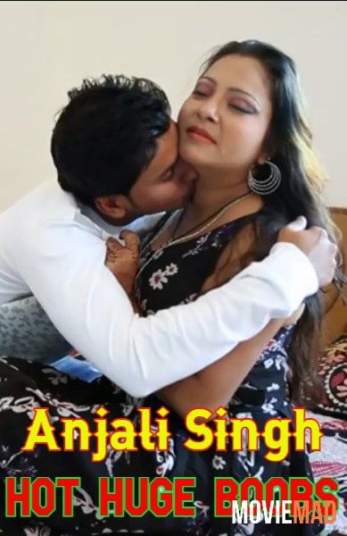 Anjali Homemade Romance 2021 HDRip Desi Originals Hindi Short Film 720p 480p