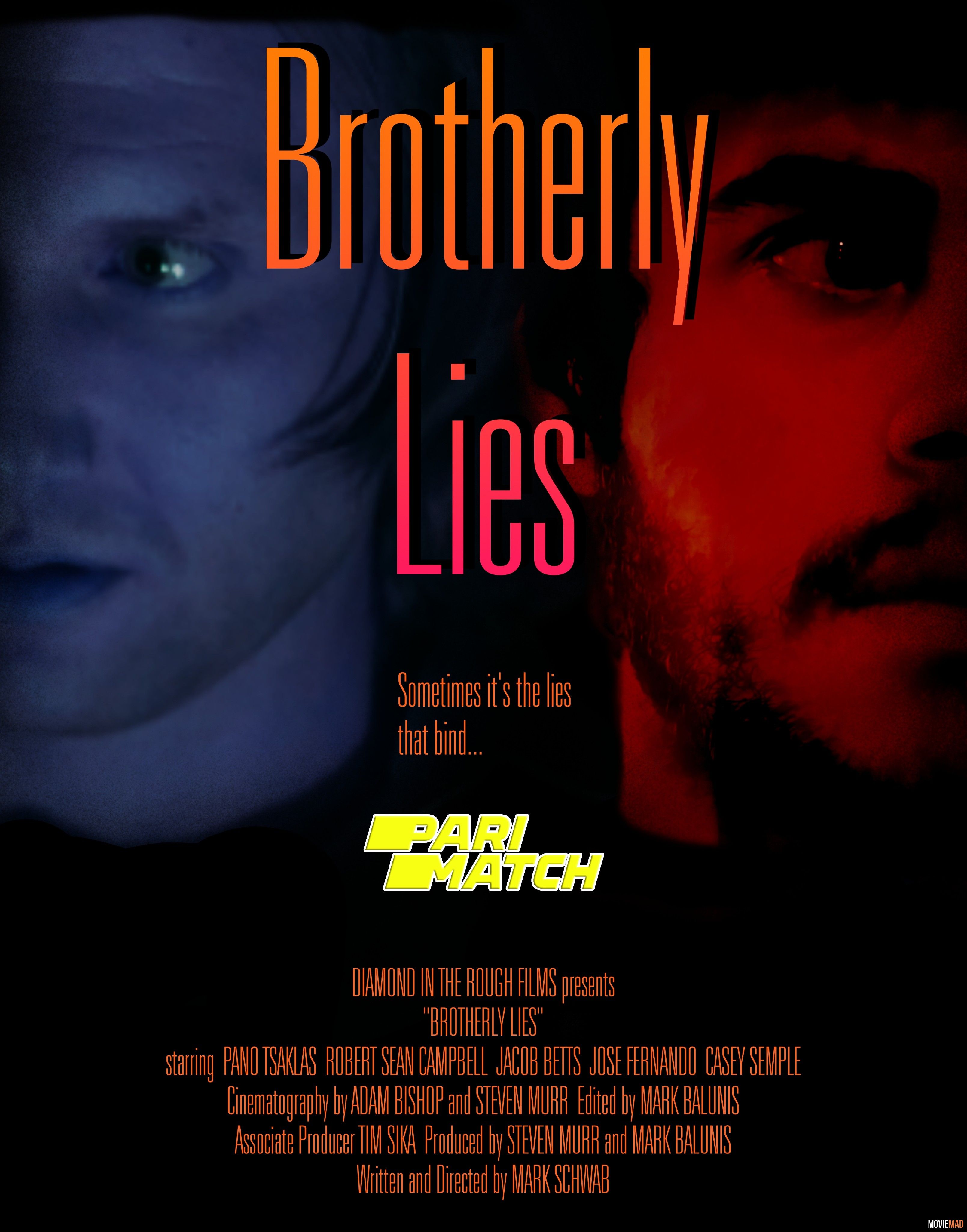 Brotherly Lies 2022 Hindi (Voice Over) Dubbed WEBRip Full Movie 720p 480p