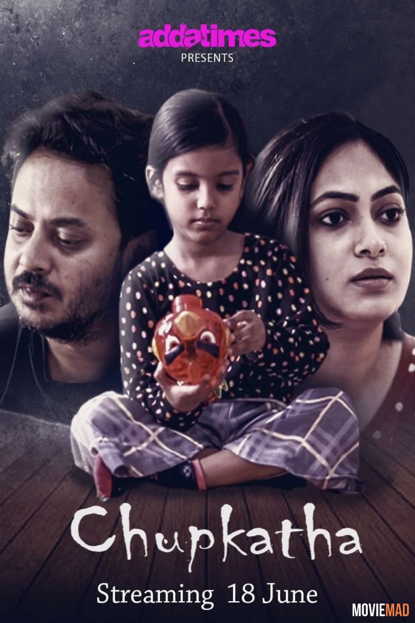 Chupkatha 2021 HDRip Addatimes Originals Bengali Full Movie 720p 480p