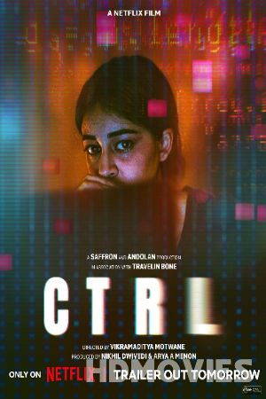 CTRL (2024) Hindi