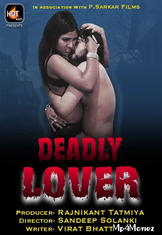 Deadly Lover 2020 Hindi S01E01 Hotmasti Web Series 480p 720p HDRip