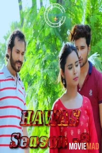 Hawas 2021 S02E01 HDRip Nuefliks Originals Hindi Web Series 720p 480p