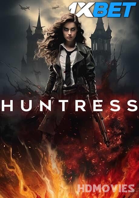 Huntress (2024) Hindi Dubbed