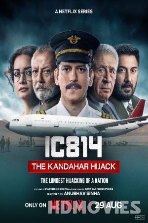 IC 814 The Kandahar Hijack (2024) Hindi Season 1