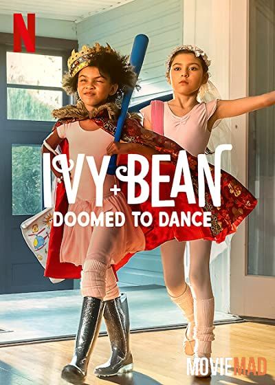 Ivy Bean Doomed to Dance (2022) Hindi Dubbed ORG HDRip Full Movie 720p 480p