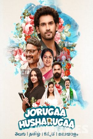 Jorugaa Husharugaa (2023) Hindi Dubbed