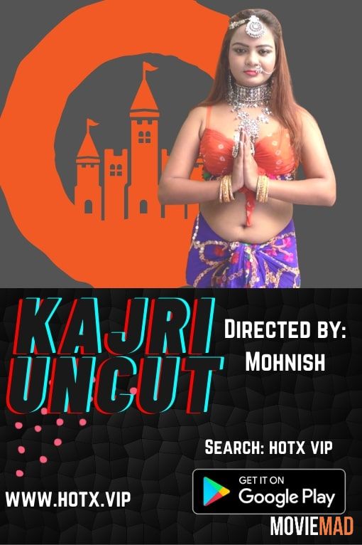 Kajri Uncut 2021 HotX Originals Hindi Short Film HDRip 720p 480p