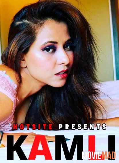 Kamli 2021 S01E01 HDRip HotSite Original Hindi Web Series 720p 480p