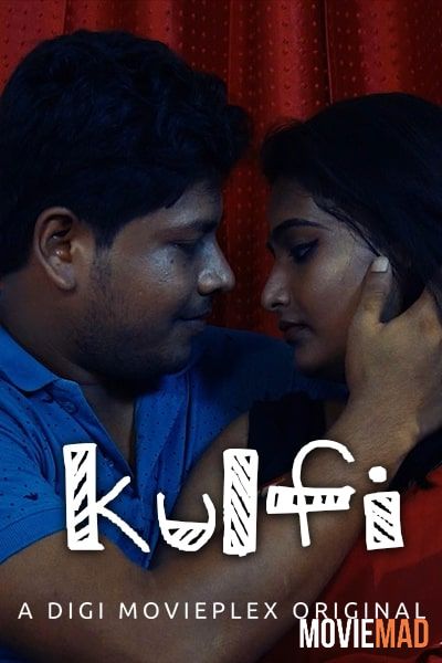 Kulfi 2022 HDrip Hindi DigimoviePlex Short Film 720p