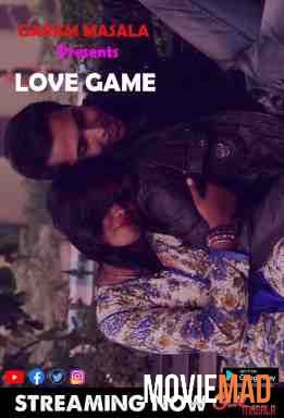 Love Game 2021 HDRip Hindi Garam Masala Originals Short Film 720p 480p