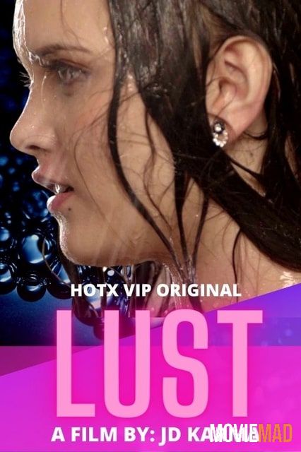 Lust 2022 UNRATED HotX Originals Hindi Short Film HDRip 720p 480p