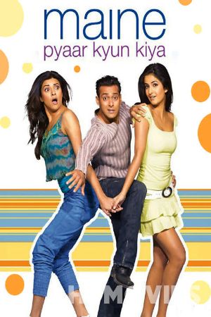 Maine Pyaar Kyun Kiya (2005) Hindi