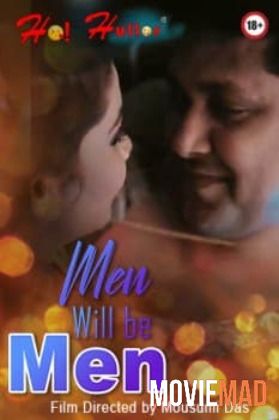 Men Will Be Men 2021 HoiHullor Originals Bengali Short Film 720p 480p