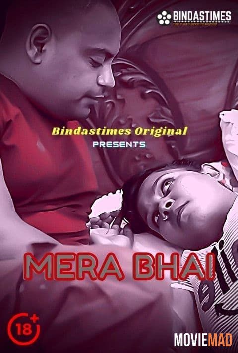 Mera Bhai 2021 HDRip BindasTimes Hindi Short Film 720p 480p