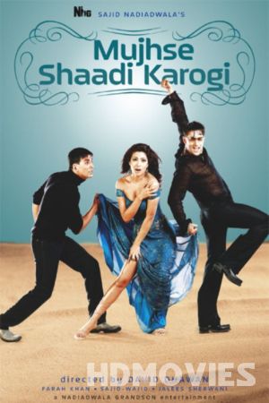 Mujhse Shaadi Karogi (2004) Hindi