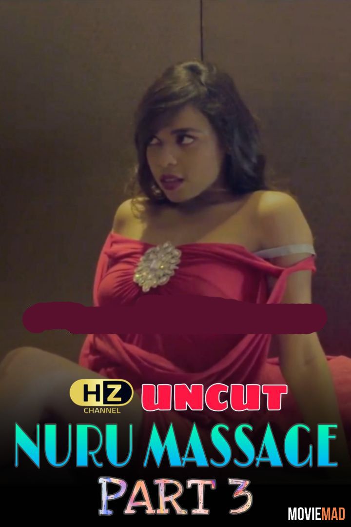 Nuru Massage 3 2020 HootzyChannel Hindi Uncut Vers Short Film 720p 480p