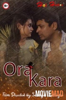 Ora Kara 2021 HoiHullor Originals Bengali Short Film 720p 480p