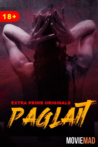 Paglait 2021 HDRip ExtraPrime Originals Bengali Short Film 720p 480p