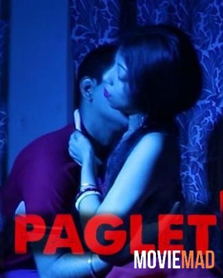 Paglet 2021 NightShow Hindi Short Film 720p 480p