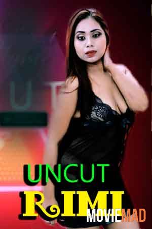 Rimi Uncut 2021 Hindi Night Show Short Film 720p 480p