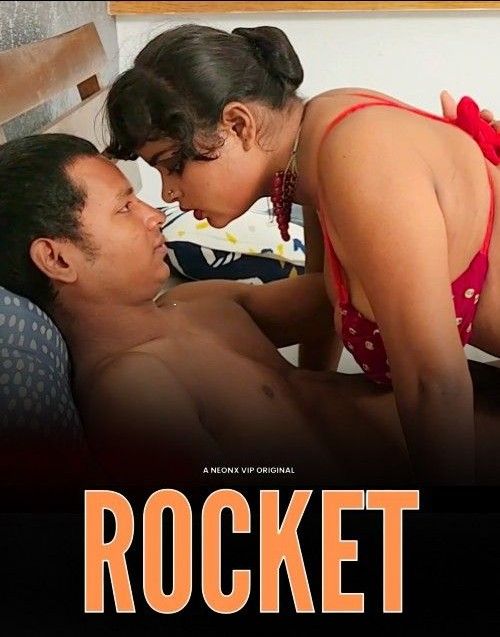 Rocket (2023) Hindi NeonX Short Film HDRip 720p 480p