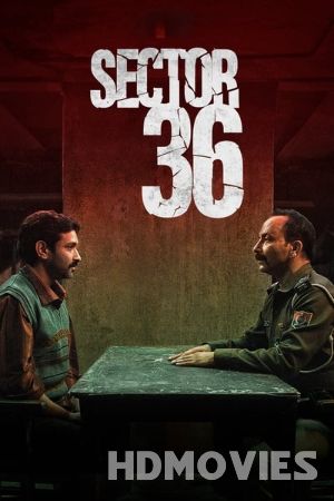 Sector 36 (2024) Hindi Dubbed