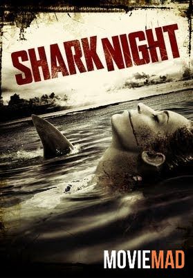 Shark Night 3D 2011 Hindi Dubbed BluRay Full Movie 720p 480p