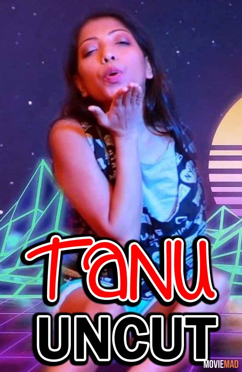 Tanu Uncut 2021 NightShow Hindi Short Film 720p 480p