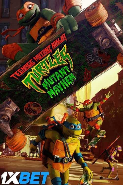 Teenage Mutant Ninja Turtles Mutant Mayhem (2023) Hindi ORG Dubbed 720p 480p HDRip