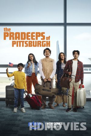 The Pradeeps of Pittsburgh (2024) Hindi Dubbed Season 1