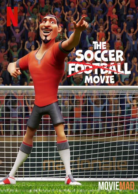 The Soccer Football Movie (2022) Hindi Dubbed ORG NF HDRip Full Movie 720p 480p