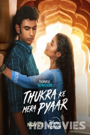 Thukra ke mera pyaar (2024) Hindi Season 1