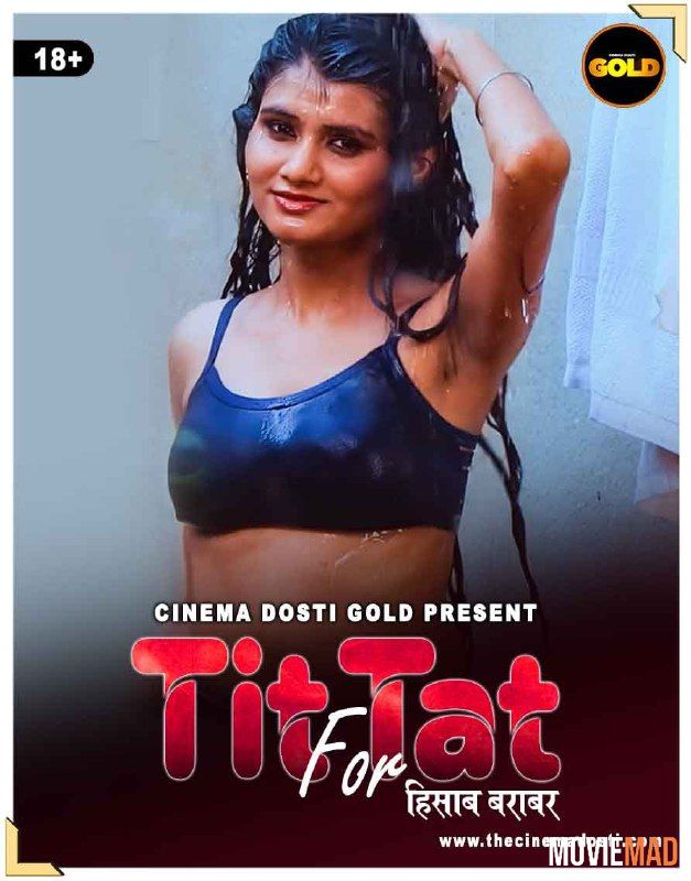 Tit Fot Tat 2021 HDRip CinemaDosti Originals Hindi Short Film 720p 480p